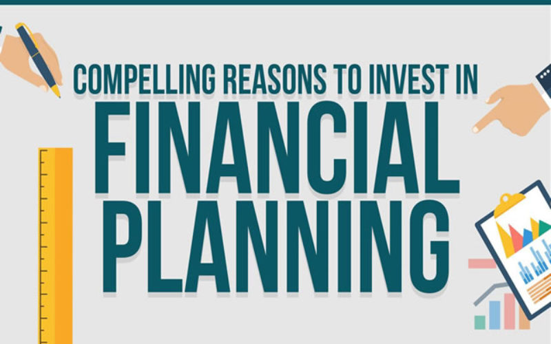 Compelling Reasons to Invest in Financial Planning